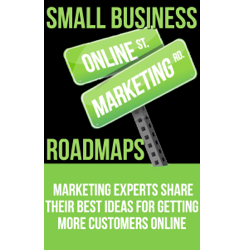 Small Business Online Marketing Roadmaps
